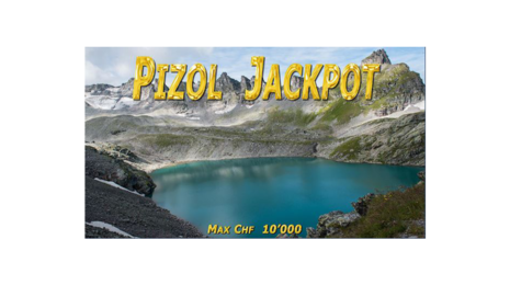 Berglandschaft mit einem türkisfarbenen See, umgeben von felsigen Hängen unter einem blauen Himmel. In fetter gelber Schrift steht „Pizol Jackpot“ und „Max CHF 10'000“.
